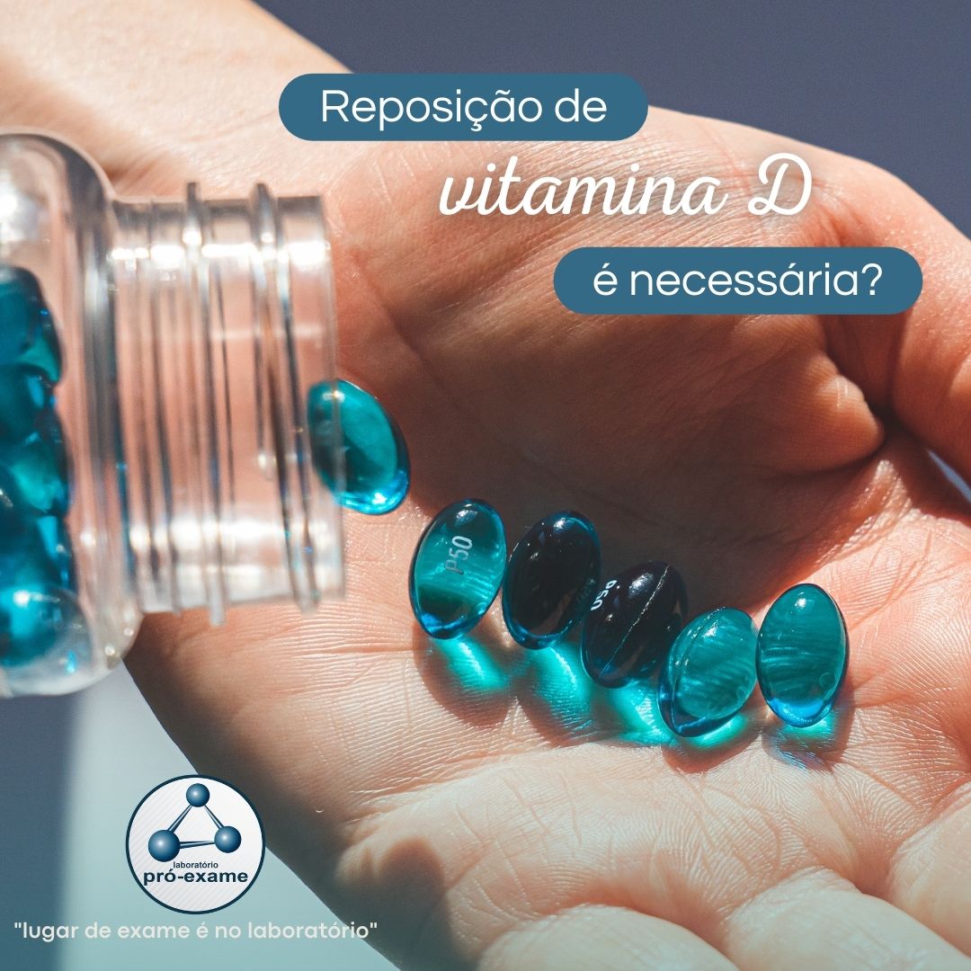  A importância da reposição de Vitamina D!