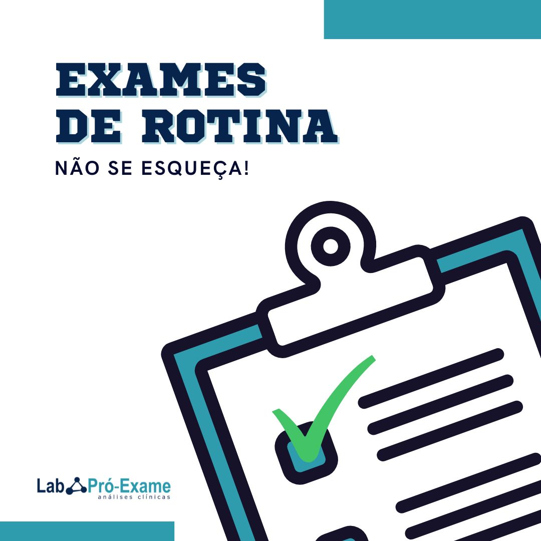 Exames de rotina